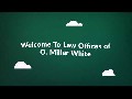 Law Offices of O. Miller White : Affordable Bankruptcy Attor
