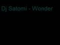 Dj Satomi - Wonder