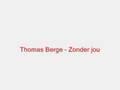 Thomas Berge - Zonder jou