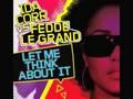 Ida Corr Vs Fedde Le Grand : Let Me Think About It