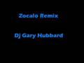 /42670058b0-zocalo-remix-gary-hubbard