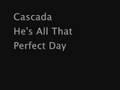 Cascada - He's All That