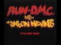 Run-D.M.C. Vs Jason Nevins - It's Like That